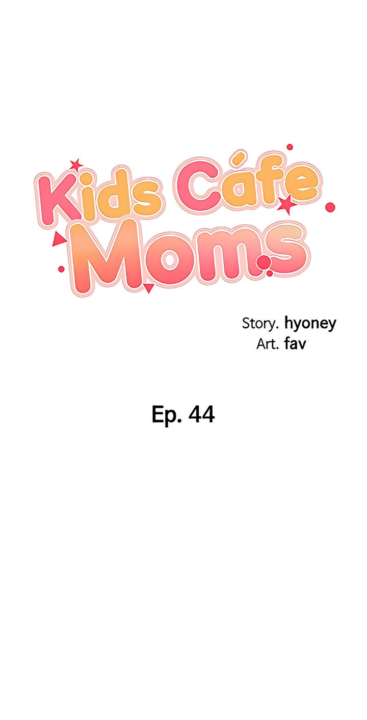 Welcome to Kids Cafe Chapter 44 - Page 4