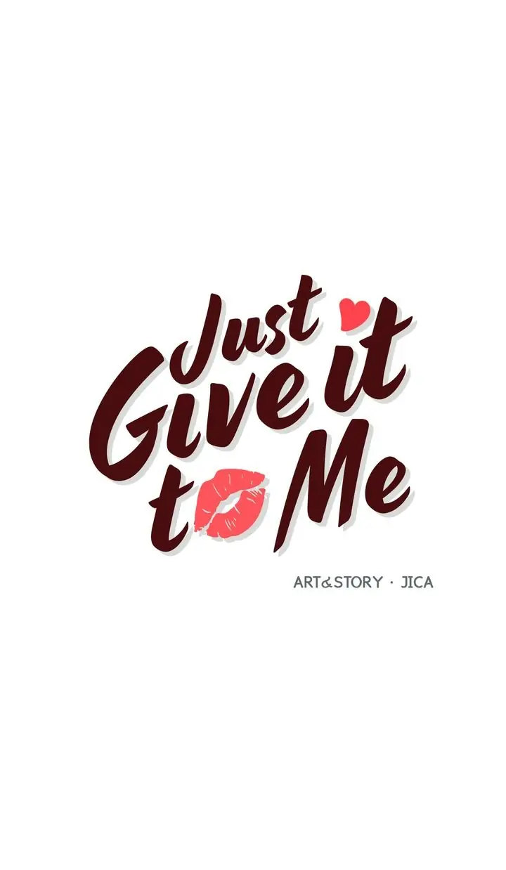 Just Give it to Me Chapter 185 - Page 1