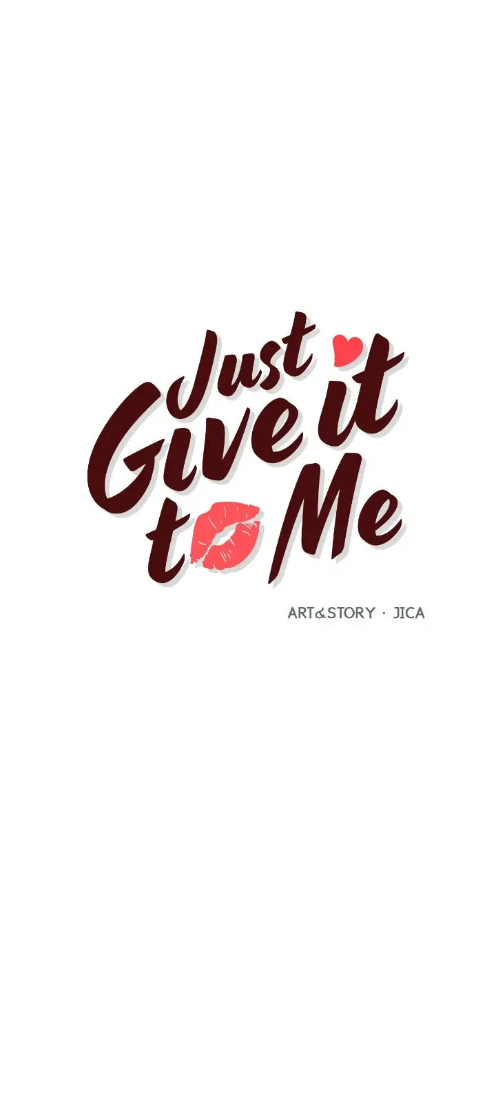 Just Give it to Me Chapter 196 - Page 1