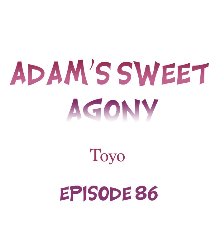 Adam’s Sweet Agony Chapter 86 - Page 1