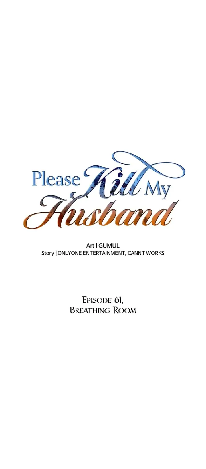 Please Kill My Husband Chapter 61 - Page 2