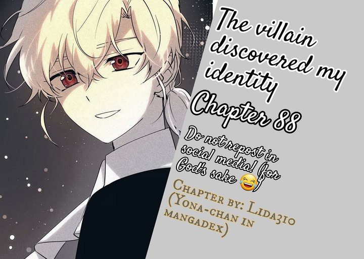 The Villain Discovered My Identity Chapter 88 - Page 1