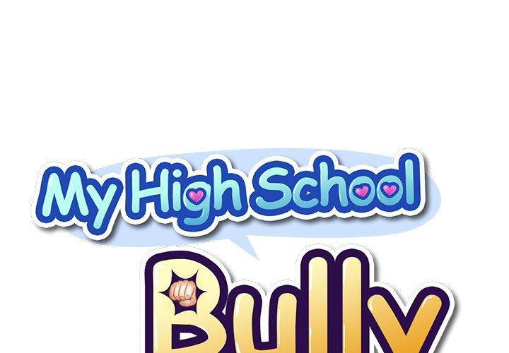 My High School Bully Chapter 107 - Page 1