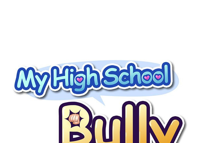 My High School Bully Chapter 137 - Page 1