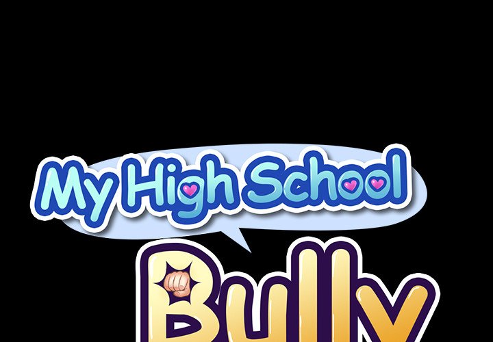 My High School Bully Chapter 86 - Page 1