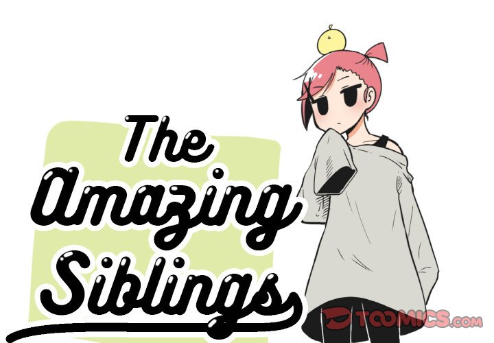 The Amazing Siblings Chapter 67 - Page 1