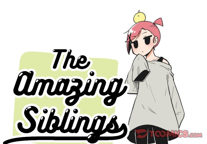 The Amazing Siblings Chapter 71 - Page 1