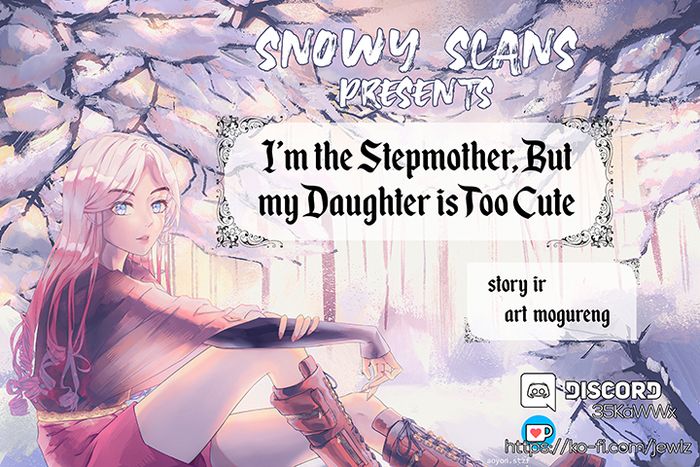 I’m A Stepmother, But My Daughter Is Just Too Cute! Chapter 23 - Page 2