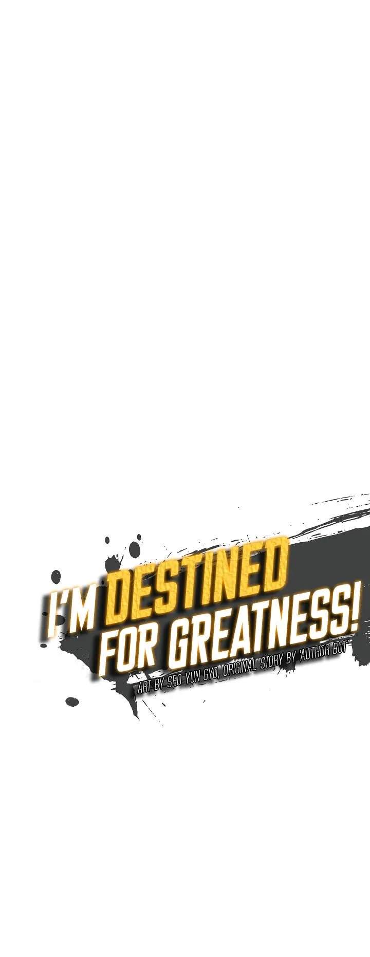 I’m Destined for Greatness! Chapter 22 - Page 21