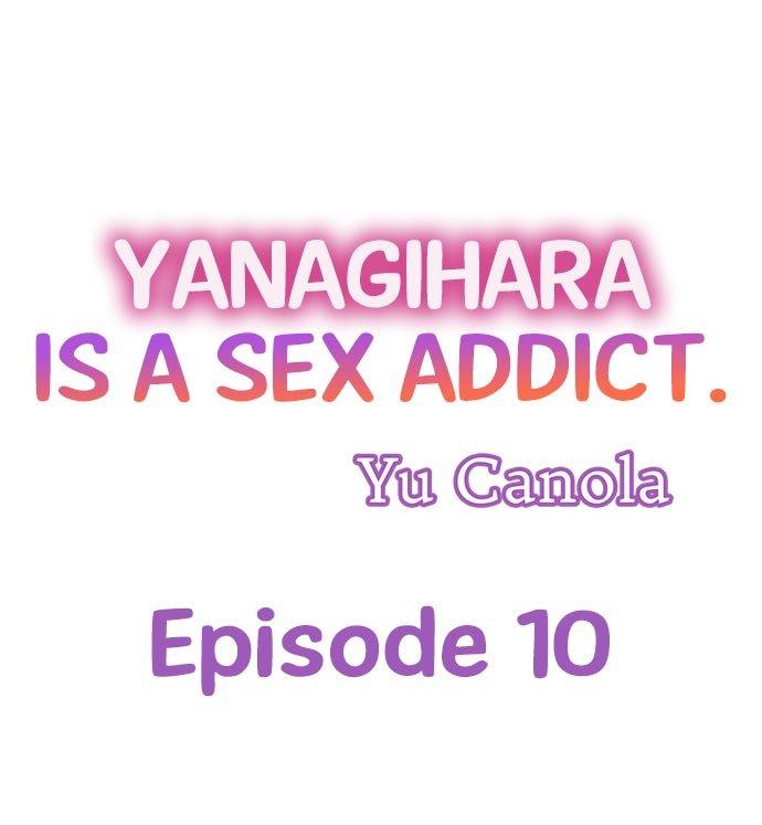 Yanagihara Is a Sex Addict. Chapter 10 - Page 1