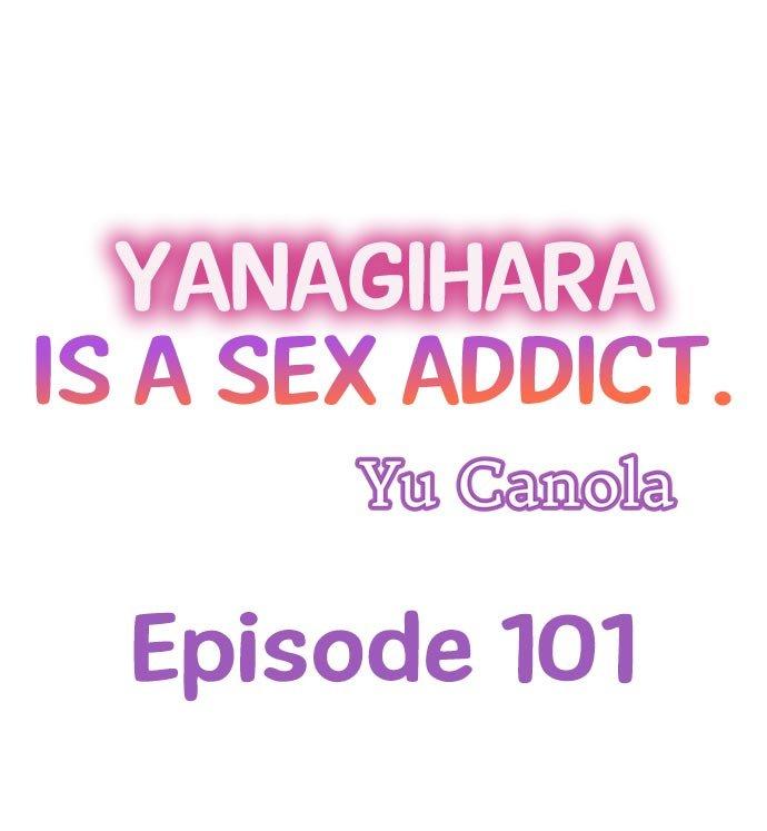 Yanagihara Is a Sex Addict. Chapter 101 - Page 1