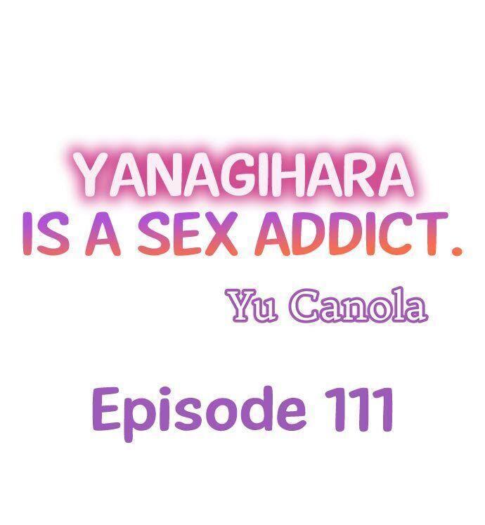 Yanagihara Is a Sex Addict. Chapter 111 - Page 1