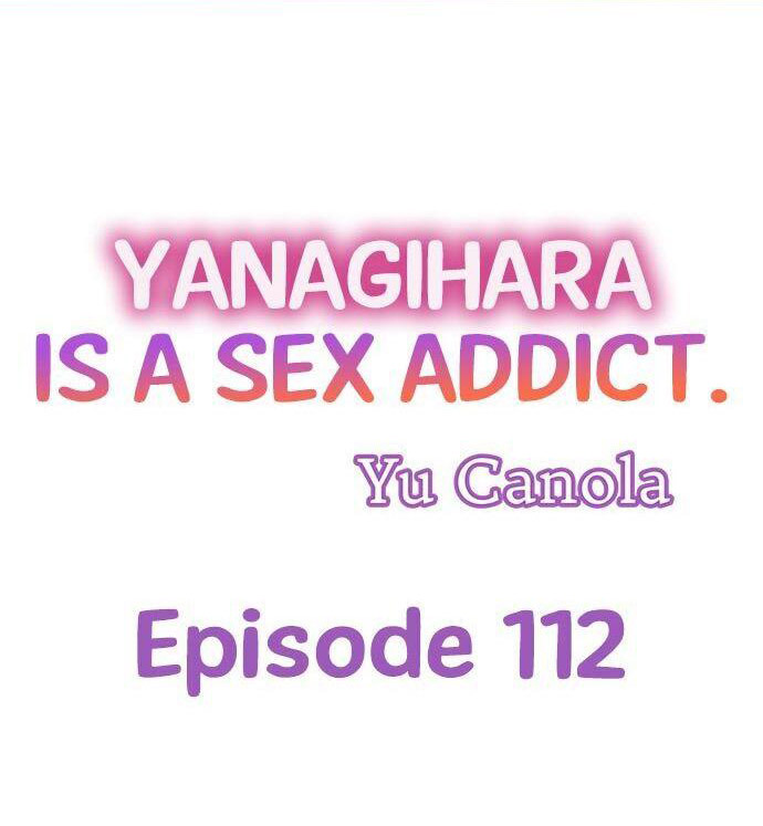 Yanagihara Is a Sex Addict. Chapter 112 - Page 1