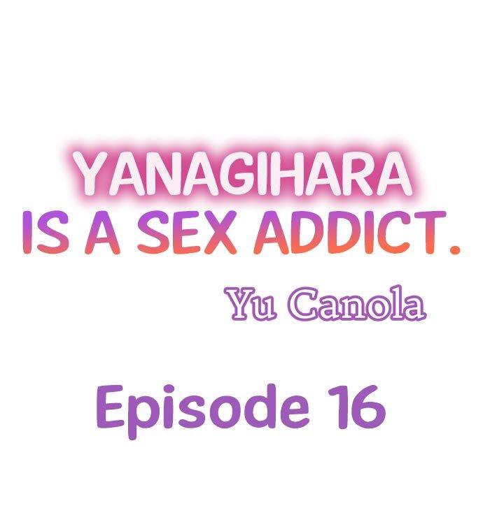 Yanagihara Is a Sex Addict. Chapter 16 - Page 1