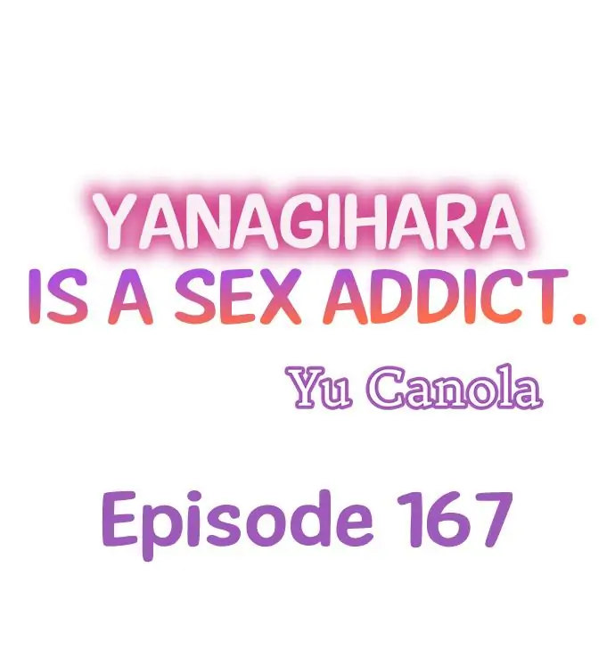 Yanagihara Is a Sex Addict. Chapter 167 - Page 1