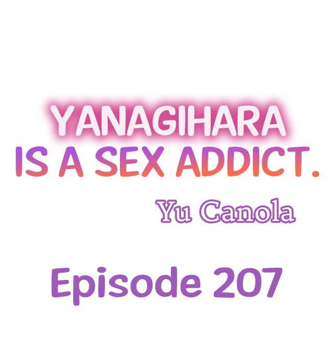Yanagihara Is a Sex Addict. Chapter 207 - Page 1