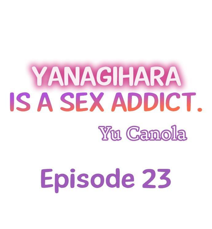 Yanagihara Is a Sex Addict. Chapter 23 - Page 1