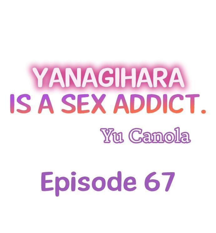 Yanagihara Is a Sex Addict. Chapter 67 - Page 1