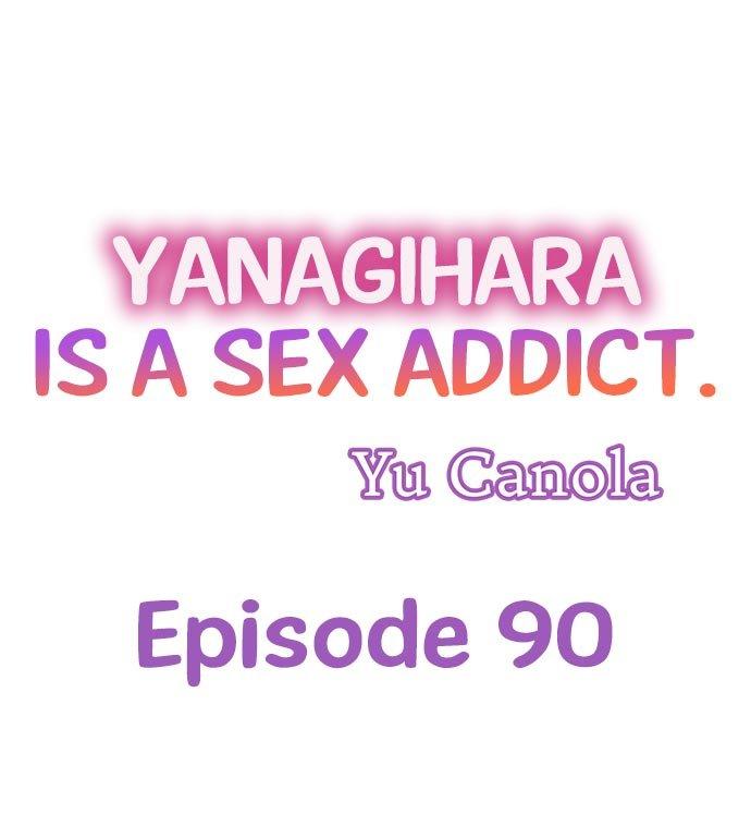 Yanagihara Is a Sex Addict. Chapter 90 - Page 1