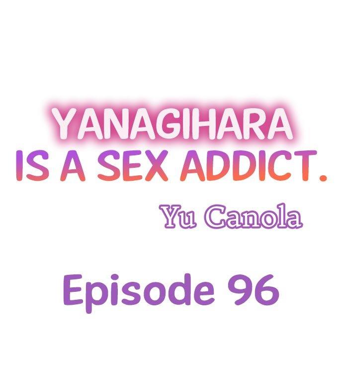 Yanagihara Is a Sex Addict. Chapter 96 - Page 1