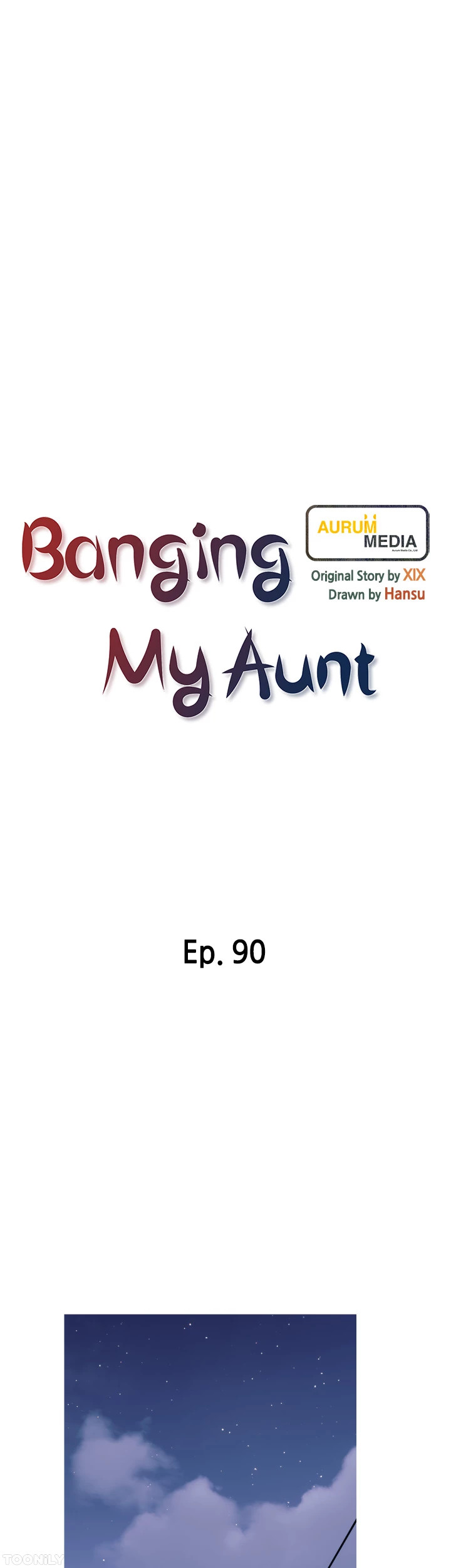 Banging My Aunt Chapter 90 - Page 7