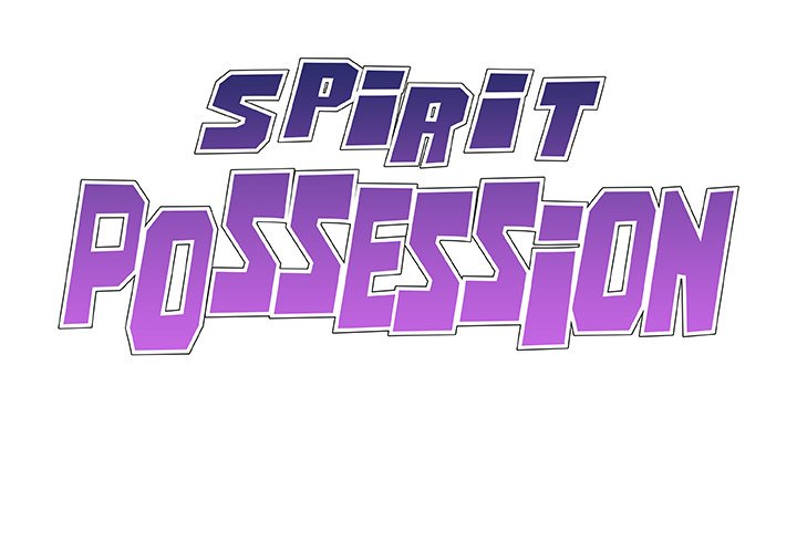 Spirit Possession Chapter 22 - Page 2