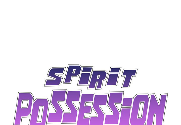 Spirit Possession Chapter 47 - Page 1