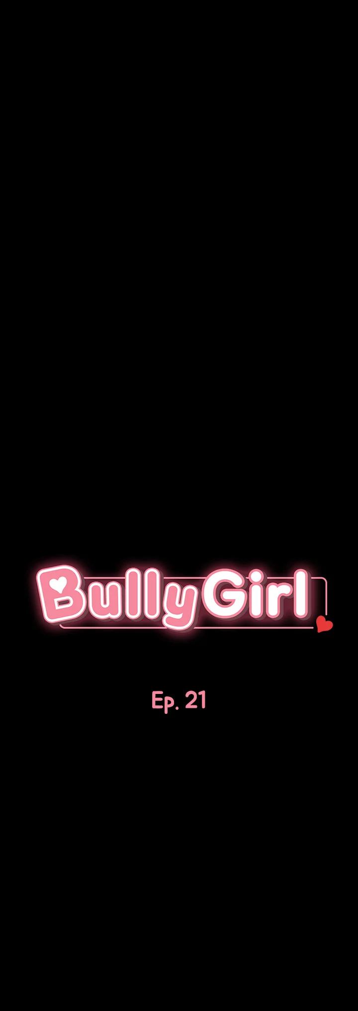 Bully Girl Chapter 21 - Page 4