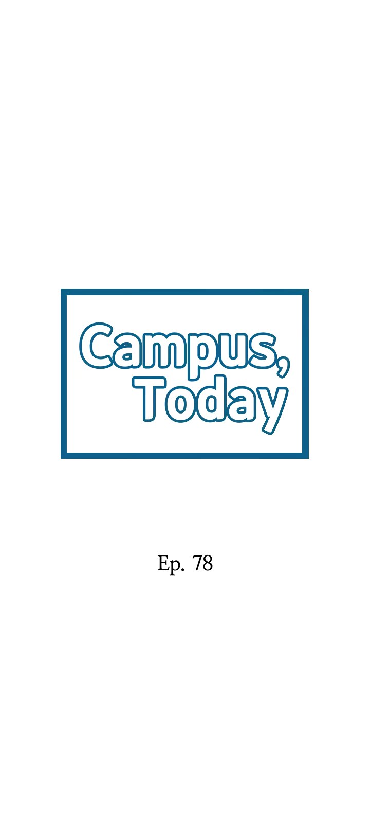 Campus Today Chapter 78 - Page 3