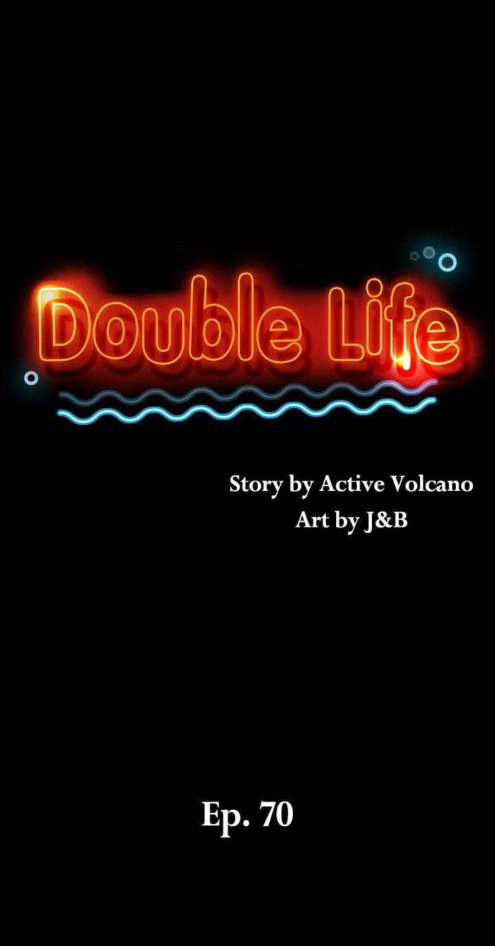 Double Life Chapter 70 - Page 2