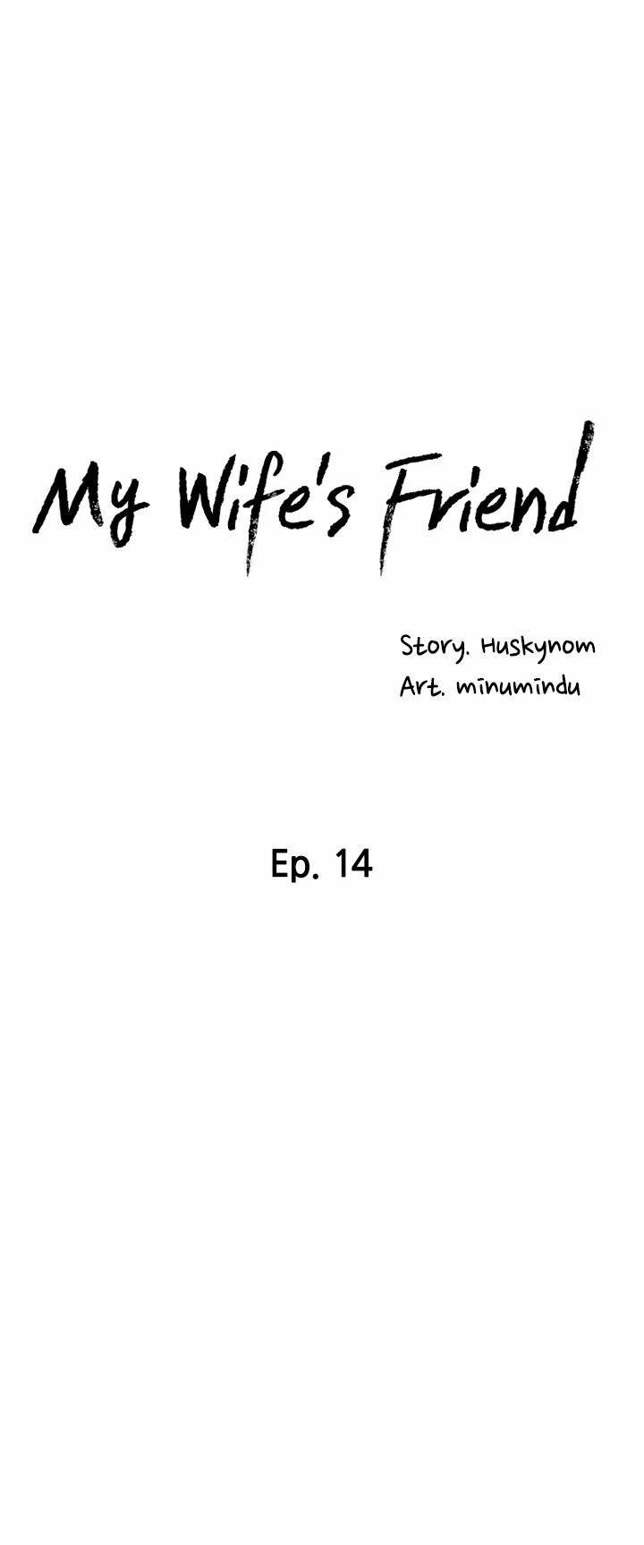 My Wife’s Friend Chapter 14 - Page 4