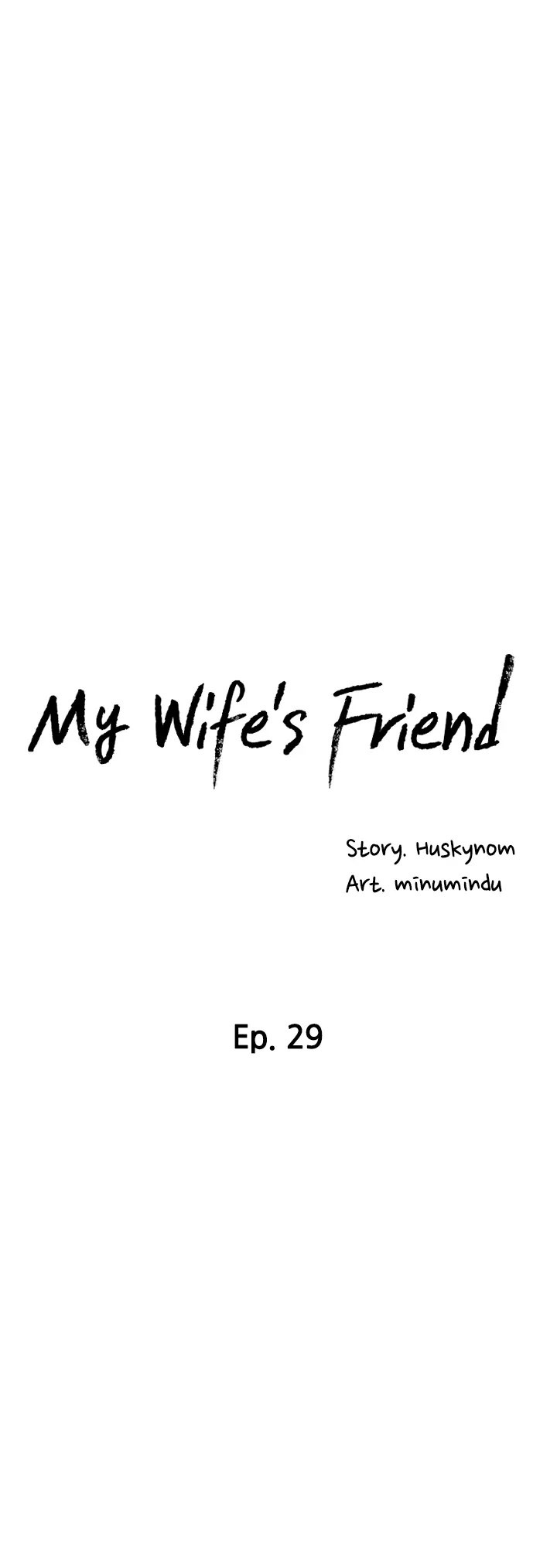 My Wife’s Friend Chapter 29 - Page 4