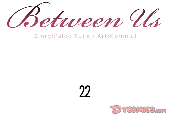 Between Us (Goinmul) Chapter 22 - Page 2