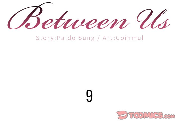 Between Us (Goinmul) Chapter 9 - Page 2