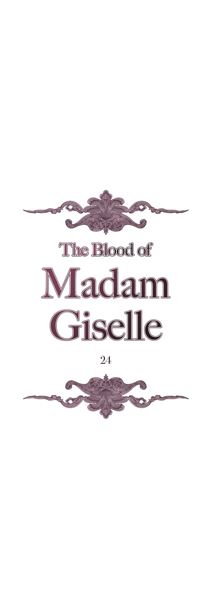 The Blood of Madam Giselle Chapter 24 - Page 1