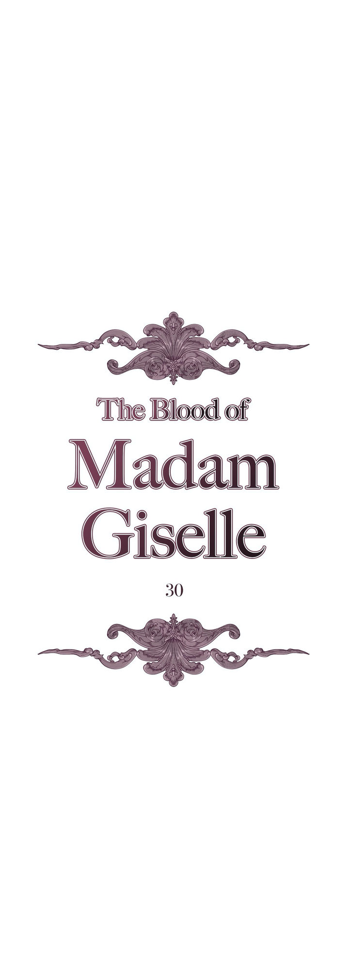 The Blood of Madam Giselle Chapter 30 - Page 1