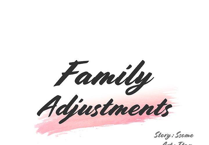 Family Adjustments Chapter 40 - Page 1