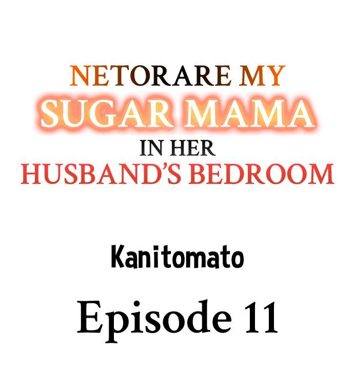 Netorare My Sugar Mama in Her Husband’s Bedroom Chapter 11 - Page 1