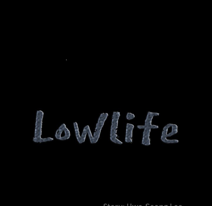 Lowlife Chapter 34 - Page 7