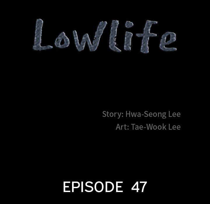 Lowlife Chapter 47 - Page 7