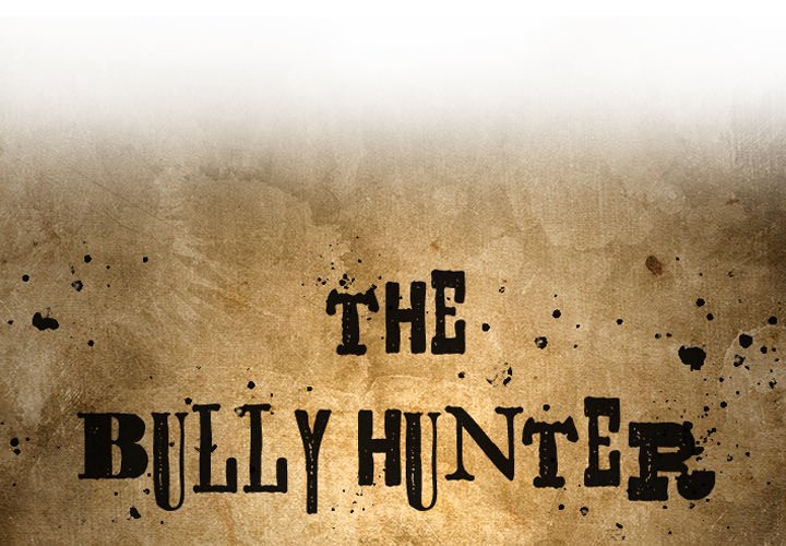 The Bully Hunter Chapter 29 - Page 1