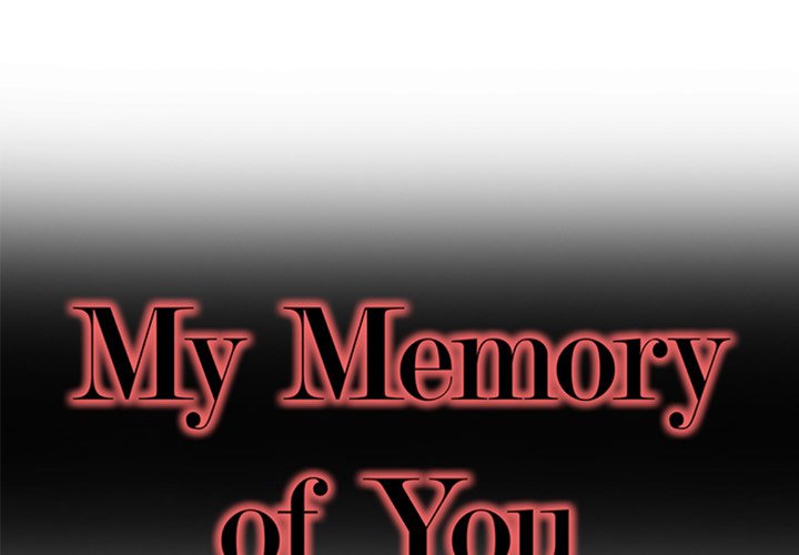 My Memory of You Chapter 43 - Page 1