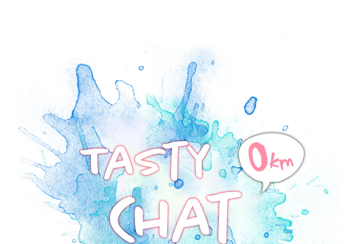 Tasty Chat: 0km Chapter 2 - Page 1