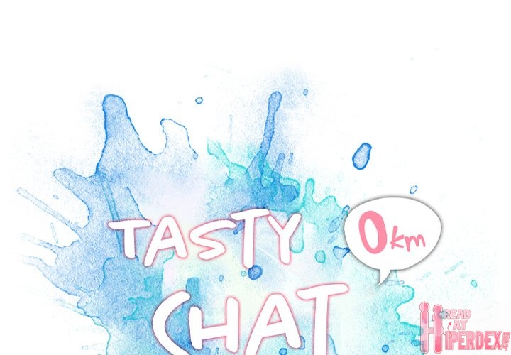 Tasty Chat: 0km Chapter 20 - Page 1