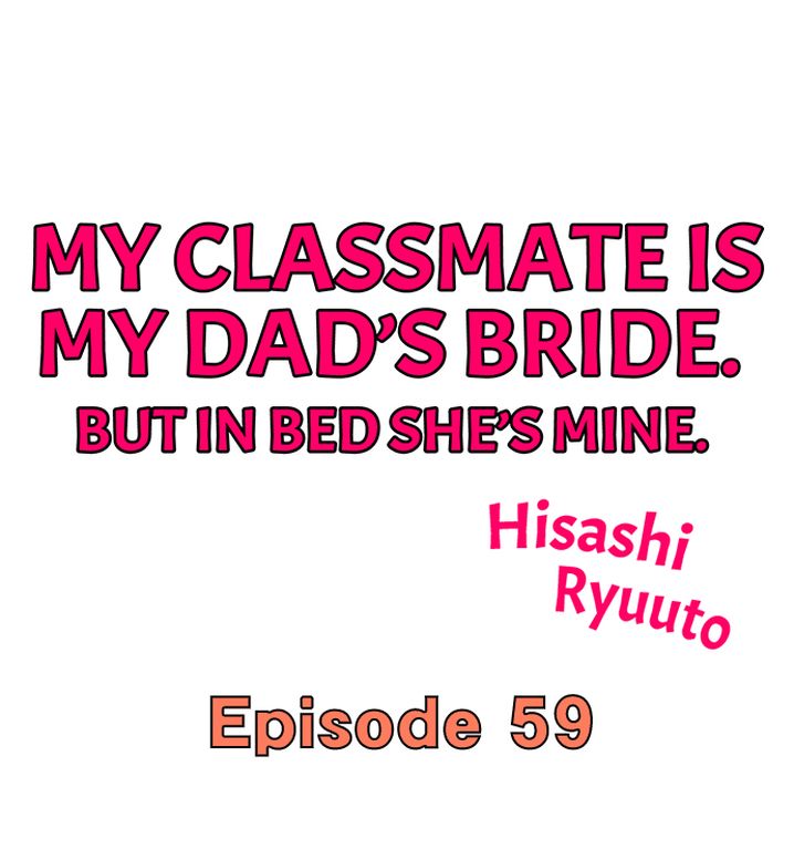 My Classmate is My Dad’s Bride, But in Bed She’s Mine Chapter 59 - Page 1