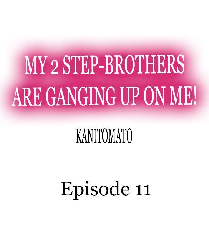 My 2 Step-Brothers are Ganging Up on Me! Chapter 11 - Page 1