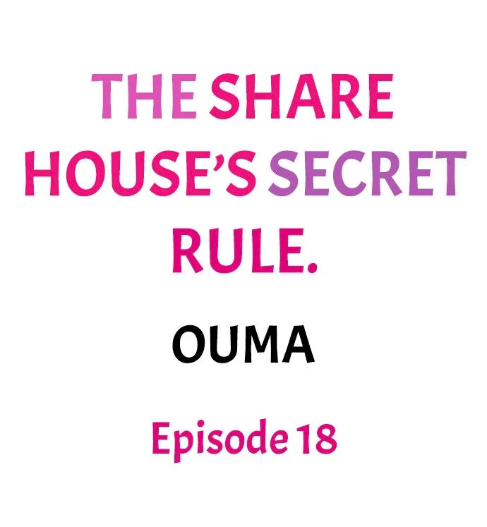 The Share House’s Secret Rule Chapter 18 - Page 1