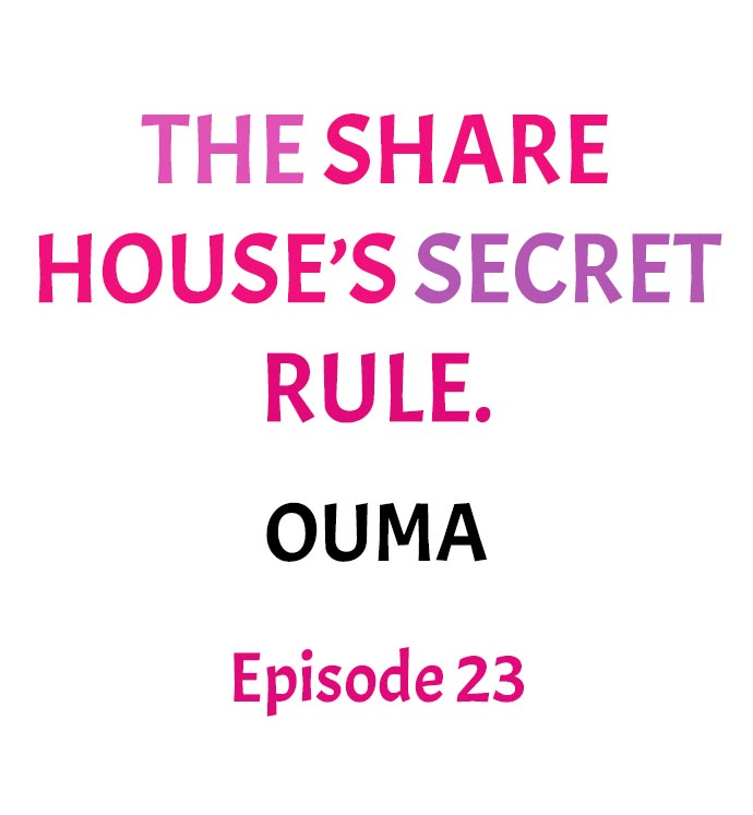 The Share House’s Secret Rule Chapter 23 - Page 1