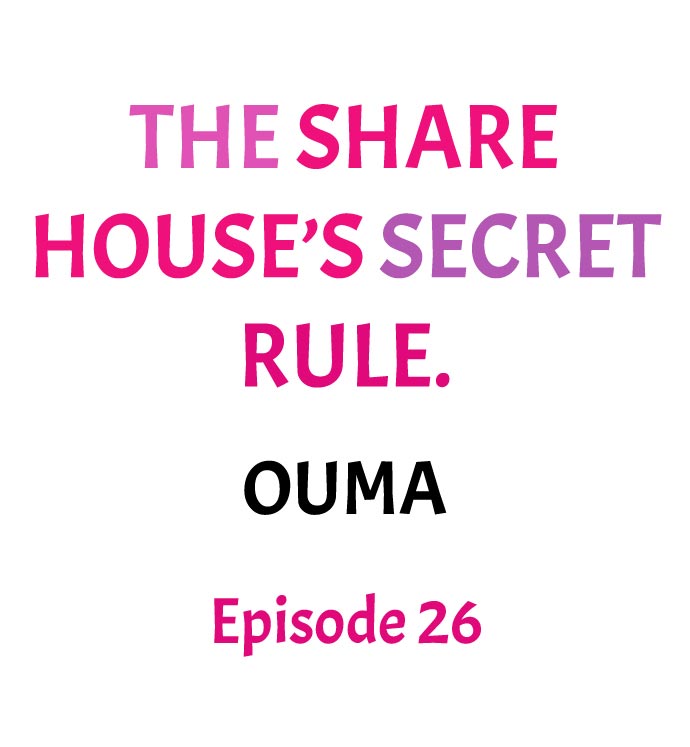 The Share House’s Secret Rule Chapter 26 - Page 1