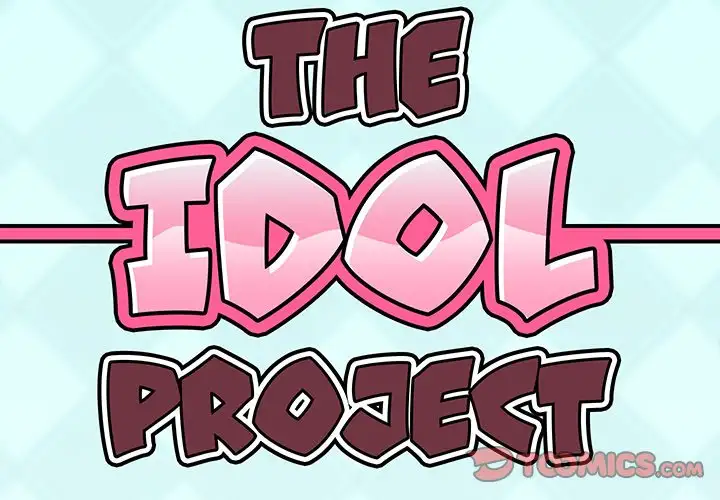 The Idol Project Chapter 11 - Page 2